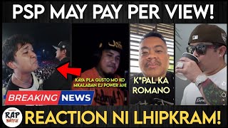 🔥 Reaction ni Lhipkram sa call out ni Ej Power  Shernan hnd nagustuhan Ang ginawa ni Romano [upl. by Machute807]