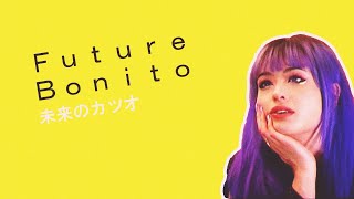 Future Bonito Future Funk [upl. by Aetnahs815]