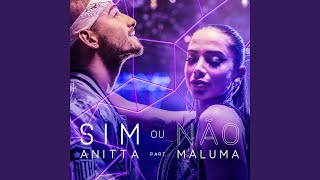 Sim ou não Participação especial de Maluma [upl. by Nodle559]