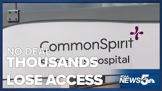 No deal announced CommonSpirit Health system now outofnetwork for Anthem Colorado [upl. by Sisi]