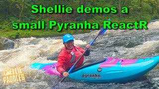 Shellie takes a Pyranha ReactR small for a spin on the Tryweryn [upl. by Immas]