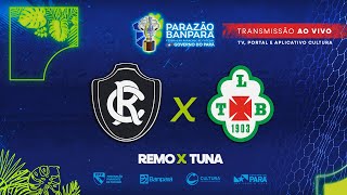 AO VIVO  Remo x Tuna  Semifinal  Parazão Banpará 2024 [upl. by Miles]