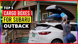 Best Cargo Boxes For Subaru Outback in 2023 [upl. by Nicky]