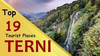 quotTERNIquot Top 19 Tourist Places  Terni Tourism  ITALY [upl. by Onaivatco]