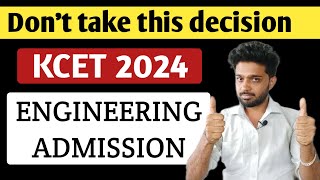 Dont take this wrong decision  KCET Counselling 2024 [upl. by Sew]