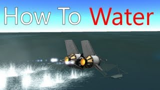 Kerbal Space Program How To Water [upl. by Aloin]