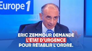 Eric Zemmour sur Europe 1  Il faut une répression féroce contre les émeutiers des banlieues [upl. by Elvina]