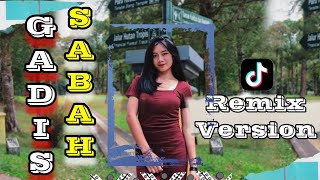 DJ GADIS SABAH  SWelly  REMIX SLOW BASS viralvideo [upl. by Nairdad]