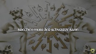 Brechen muss der schwarze Bann Text Lyrics  Von Thronstahl [upl. by Nlyak]