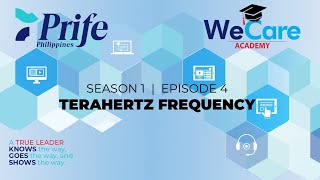 WeCare Academy  Season 1 Episode 4  Terahertz Frequency [upl. by Nymrak375]