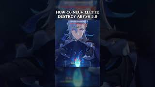 How C0 Neuvillette C0 Furina Destroy SPIRAL ABYSS 50 [upl. by Annavoig]