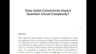 Does Qubit Connectivity Impact Quantum Circuit Complexity [upl. by Htaek640]