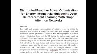 Distributed Reactive Power Optimization for Energy Internet via Multiagent Deep Reinforcement Learni [upl. by Codding]