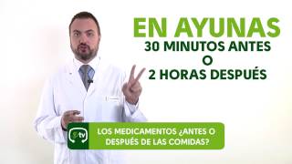 Los medicamentos ¿antes o después de las comidas Tu Farmacéutico Informa [upl. by Ellatsirhc]