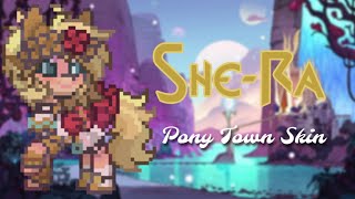 ⚔️  SheRa Pony Town Skin  SheRa and the Princesses of Power REUPLOAD [upl. by Aidnis86]