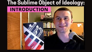 The Sublime Object of Ideology Slavoj Zizek  Introduction [upl. by Abas160]