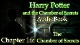 Harry Potter and the Chamber of Secrets  AudioBook  Chapter 16  By Phivos Katsalis [upl. by Pelagi80]