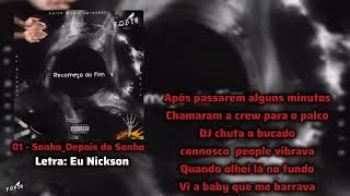 01 Eu Nickson  SonhoDepois do Sonho  Visualizer [upl. by Allecsirp]