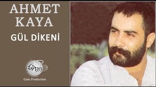 Gül Dikeni Ahmet Kaya [upl. by Donnell538]