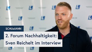 2 Forum Nachhaltigkeit Sven Reichelt im Interview [upl. by Suilienroc]