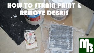 How to Strain Paint and Remove Debris [upl. by Valma]