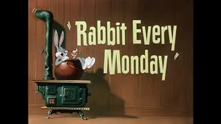 Looney Tunes quotRabbit Every Mondayquot Restored Opening and Closing [upl. by Warga949]