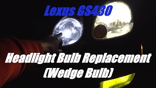 2001 Lexus GS430 Headlight Wedge Bulb LED Replacement Quick Walk Around [upl. by Eng917]