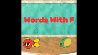 Alphabet Extravaganza Exciting F Words Adventures for Kids ABC  Words With Alphabets [upl. by Ellenwad]