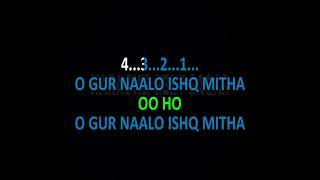 Gur Nalo Ishq Mitha Karaoke  Bally Sagoo  Malkit Singh [upl. by Nirot]