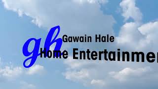 Gawain Hale Home Entertainment [upl. by Falconer70]