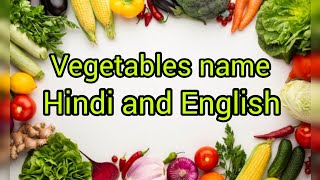 vegetables name hindi and English with pictures  vegetables name  सब्जीयो के नाम [upl. by Ynavoj]