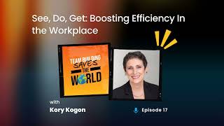 See Do Get Boosting Efficiency In the Workplace [upl. by Hseyaj]