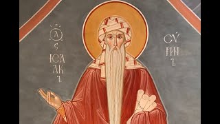 St Isaac the Syrian – The Ascetical Homilies 29112024 [upl. by Notsyrb]