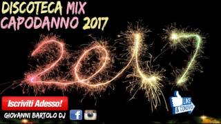 DISCOTECA MIX CAPODANNO 2017  REMIX TORMENTONI HOUSE COMMERCIALE [upl. by Stelu]