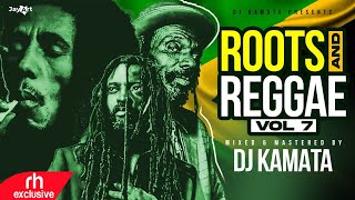 BEST OF ROOTS AND REGGAE VOL 7 VIDEO MIX 2023 DJ KAMATA FT GREGORY ISAACLUCKY DUBEBOB MARLEY [upl. by Jerri]