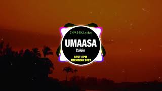 Calein  Umaasa Lyrics [upl. by Imas]