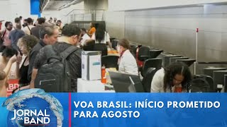 Voa Brasil deve sair em agosto com menos passagens e menos beneficiados  Jornal da Band [upl. by Nowad]