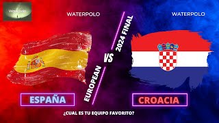 Waterpolo Final Europeo Masculino 2024  ESPAÑA CROACIA  FULL MATCH [upl. by Nilkcaj]