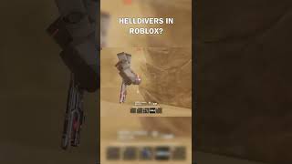 HellDivers In Roblox [upl. by Notneiuq539]