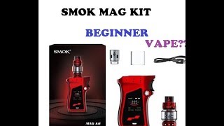 A beginner Vape  Smok MAG kit 225 watt  review  np [upl. by Ainezey812]