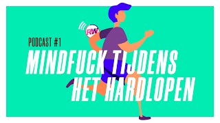 Liefde voor Lopen de Podcast 1 Mindfuck tijdens het hardlopen met Hinke Schokker [upl. by Yecam]