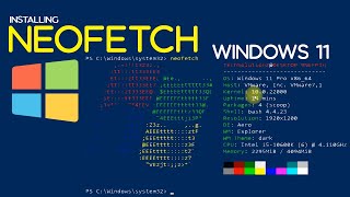 How to Install Neofetch on Windows 11  Install Neofetch using Windows PowerShell for Windows 11 [upl. by Elvera]