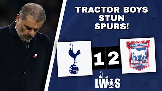 Tractor Boys STUN Spurs Tottenham 12 Ipswich Town • Premier League • PostMatch Analysis Podcast [upl. by Avrom260]