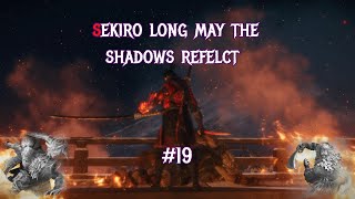 Sekiro long may the shadows reflect 19 quotFoster Father Owlquot [upl. by Stav]