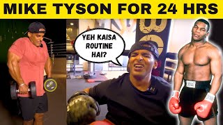 Can You Do It  Following Mike Tyson Routine for 24 hours  Yatinder Singh [upl. by Gora]