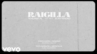 Andrea Bayardo  RAICILLA Lyric Video [upl. by Elahcar229]