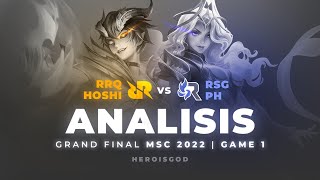 ANALISIS RRQ Hoshi vs RSG PH  GRAND FINAL MSC 2022 [upl. by Newel918]