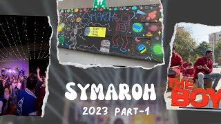 Symbiosis Event SYMAROH 2023  Part1  VLOG94 [upl. by Enyehc]