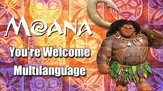 Moana  Youre Welcome Multilanguage [upl. by Aube]