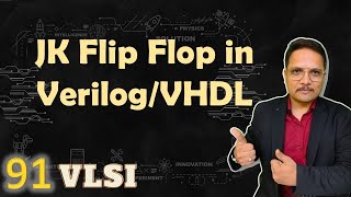 JK Flip Flop in Xilinx using VerilogVHDL  VLSI by Engineering Funda [upl. by Yeltihw649]